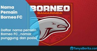 Daftar Nama Pemain Borneo FC Terbaru