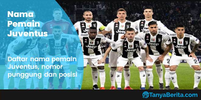 Daftar Nama Pemain Juventus Terbaru