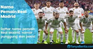 Daftar Pemain Real Madrid Terbaru