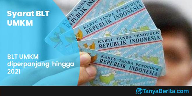 Syarat BLT UMKM diperpanjang hingga 2021