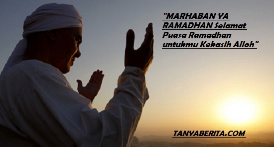 Ucapan Selamat Menunaikan Ibadah Puasa Ramadhan Terbaru