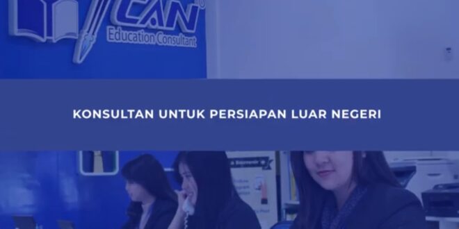 Bingun Kuliah Luar Negeri! Yuk Konsultasi di ICAN Education Consultant Semarang