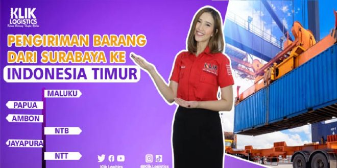 Cargo Murah Surabaya Mataram di Klik Logistics