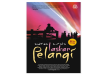 Review Sinopsis Novel Laskar Pelangi Karya Andrea Hirata